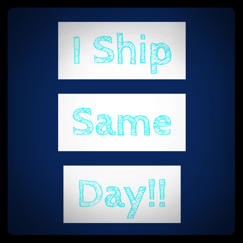 I Ship Most Items Same Day!